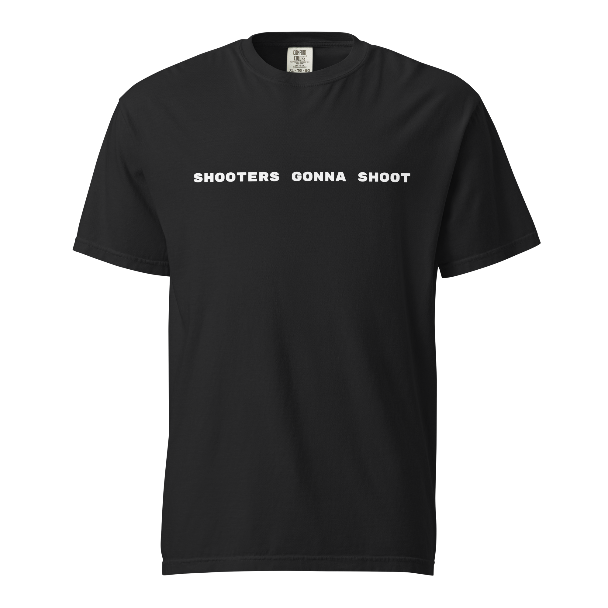 AMG SHOOTERS GONNA SHOOT TEE